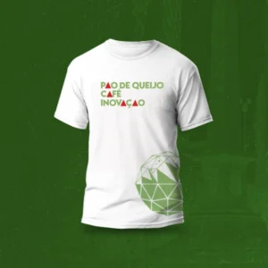 Camiseta Pão de Queijo & Café & Inovação